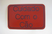 Cuidado com o cão